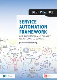 SERVICE AUTOMATION FRAMEWORK