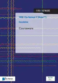 TRIM (THE RATIONAL IT MODELTM)