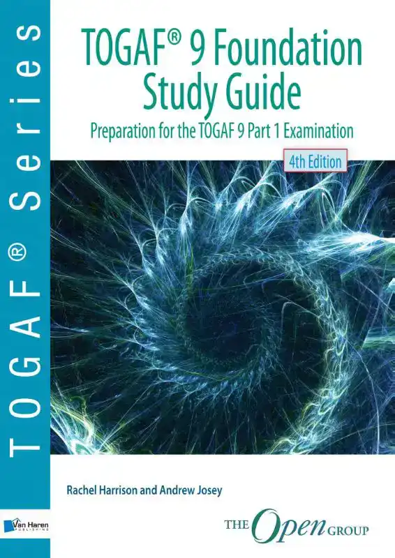 TOGAFR 9 FOUNDATION STUDY GUIDE - 4TH EDITION