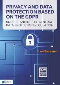 PRIVACY AND DATA PROTECTION BASED ON THE GDPR