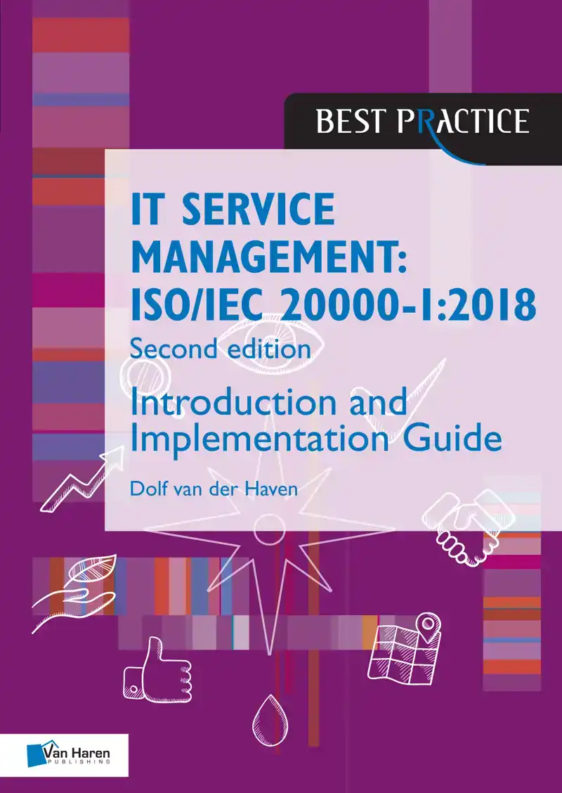 IT SERVICE MANAGEMENT: ISO/IEC 20000:2018 - INTRODUCTION AND