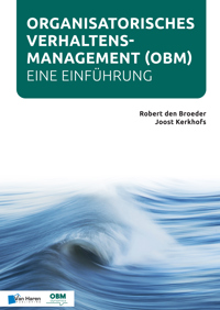 ORGANISATORISCHES VERHALTENSMANAGEMENT (OBM) - EINE EINFUHRU