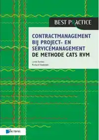 CONTRACTMANAGEMENT BIJ PROJECT- EN SERVICEMANAGEMENT - DE ME