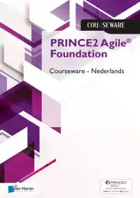 PRINCE2AGILER FOUNDATION COURSEWARE - NEDERLANDS