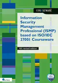 INFORMATION SECURITY MANAGEMENT PROFESSIONAL (ISMP) BASED ON