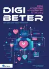 DIGIBETER - DATA, PROCESSEN EN SYSTEMEN IN DE ZORG