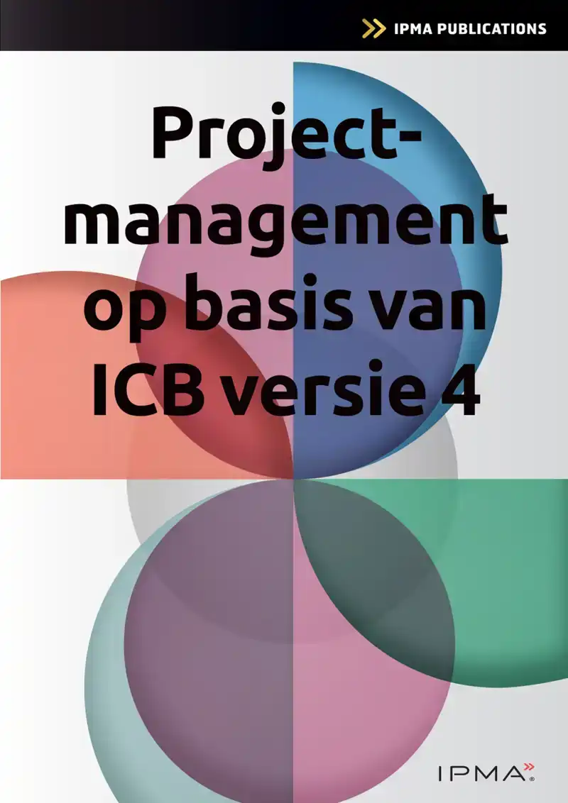 PROJECTMANAGEMENT OP BASIS VAN ICB4