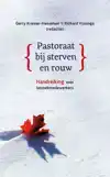 PASTORAAT BIJ STERVEN EN ROUW
