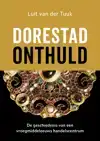 DORESTAD ONTHULD