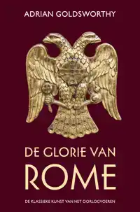 DE GLORIE VAN ROME