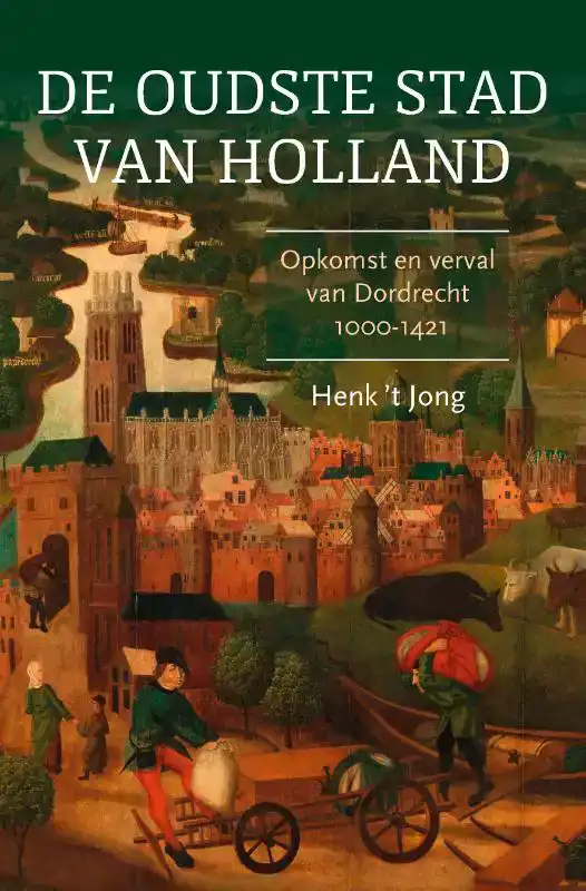 DE OUDSTE STAD VAN HOLLAND
