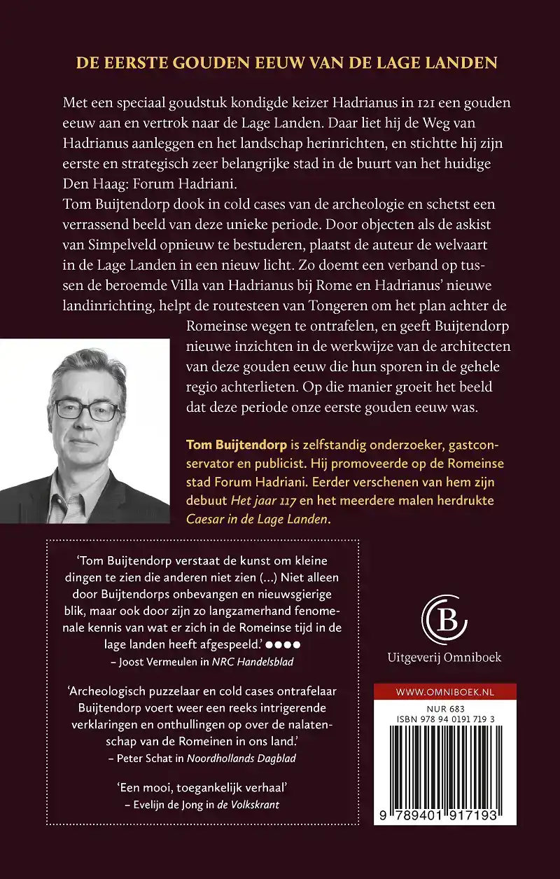 DE GOUDEN EEUW VAN DE ROMEINEN IN DE LAGE LANDEN