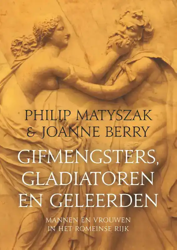 GIFMENGSTERS, GLADIATOREN EN GELEERDEN