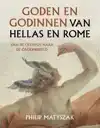 GODEN EN GODINNEN VAN HELLAS EN ROME