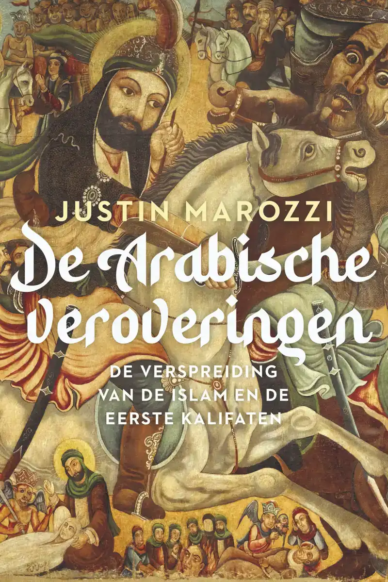 DE ARABISCHE VEROVERINGEN