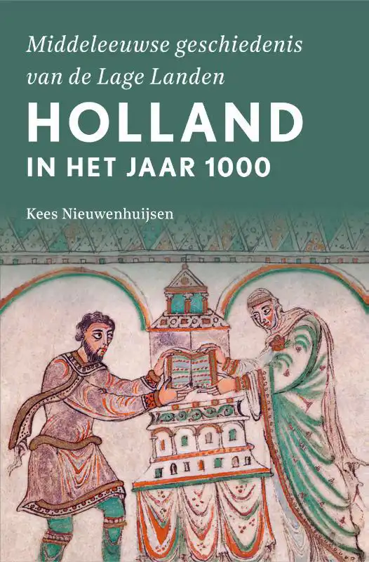 HOLLAND IN HET JAAR 1000