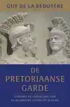 DE PRETORIAANSE GARDE