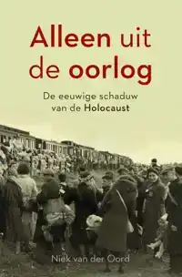 ALLEEN UIT DE OORLOG