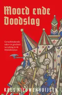 MOORD ENDE DOODSLAG