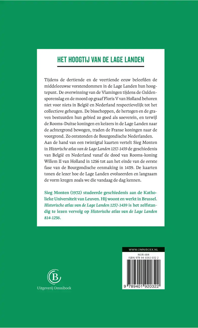 HISTORISCHE ATLAS VAN DE LAGE LANDEN 1257-1439