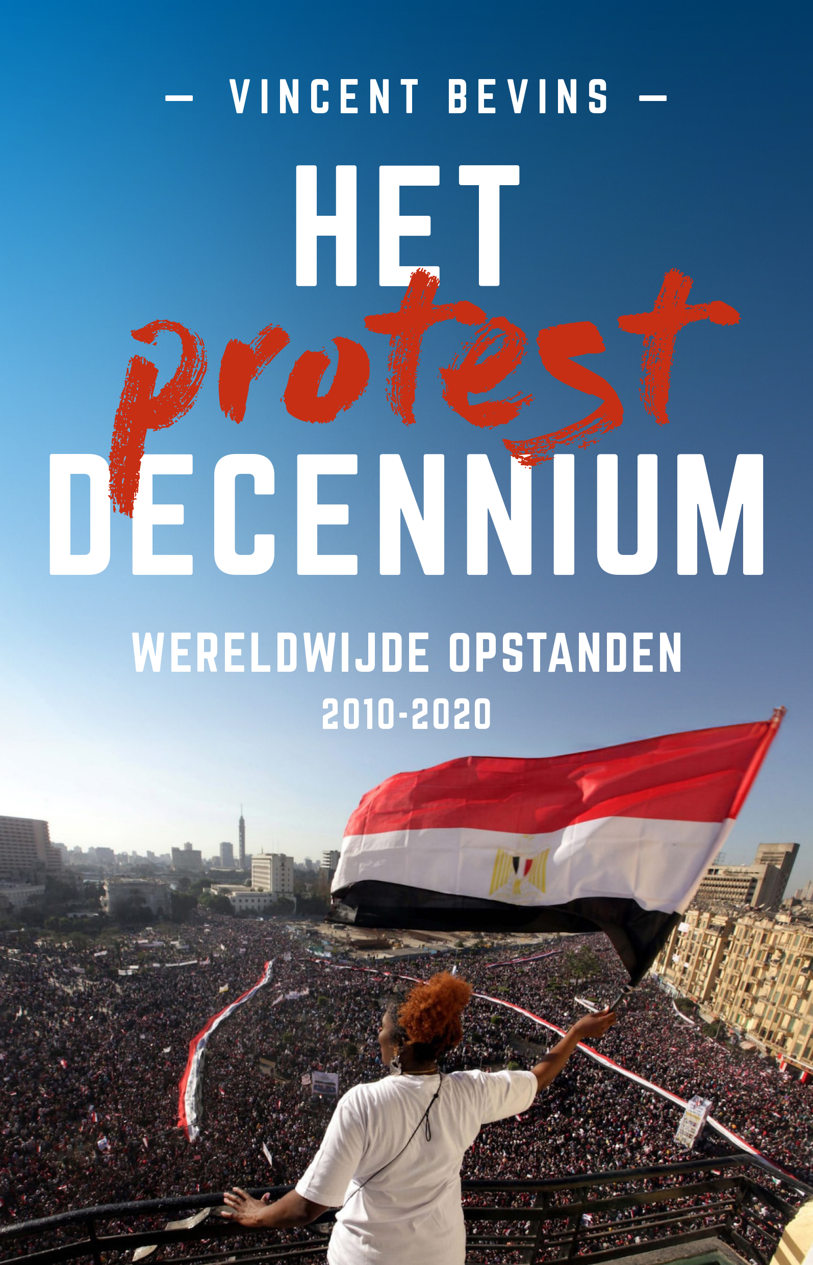 HET PROTESTDECENNIUM