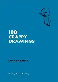 100 CRAPPY DRAWINGS