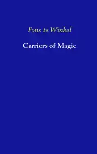 CARRIERS OF MAGIC