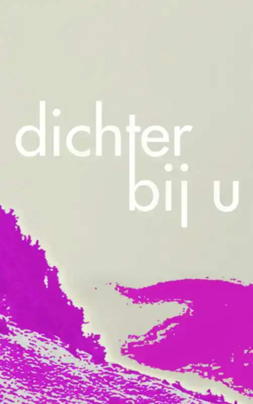 DICHTER BIJ U