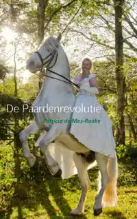 DE PAARDENREVOLUTIE