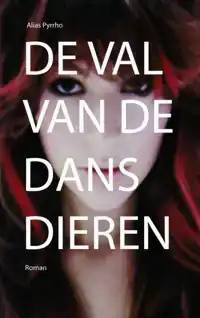 DE VAL VAN DE DANSDIEREN