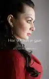 HOE VER KUN JE GAAN