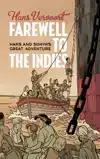 FAREWELL TO THE INDIES