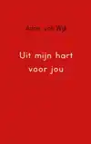 UIT MIJN HART VOOR JOU