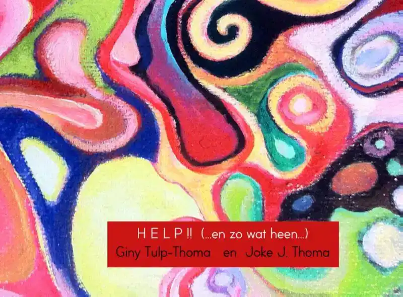 H E L P!! (...EN ZO WAT HEEN...)