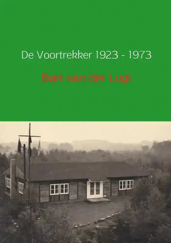 DE VOORTREKKER 1923-1973