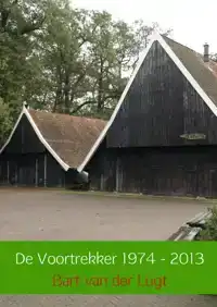 DE VOORTREKKER 1974-2013