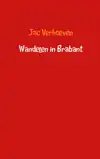 WANDELEN IN BRABANT