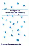 EEN BIJ ELKAAR GEZOCHT BOEK MET GEDICHTEN EN VERHALEN VAN EI