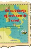 TIM EN STIENTJE OP ZOEK NAAR DE SCHAT
