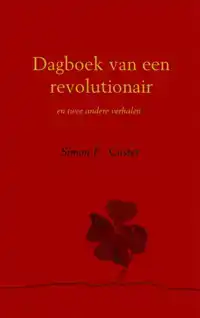 DAGBOEK VAN EEN REVOLUTIONAIR