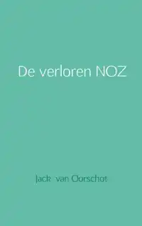 DE VERLOREN NOZ