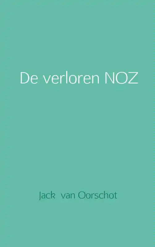 DE VERLOREN NOZ
