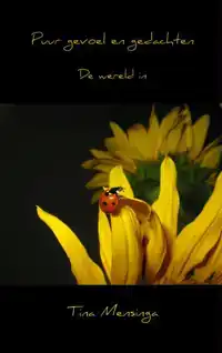 PUUR GEVOEL EN GEDACHTEN