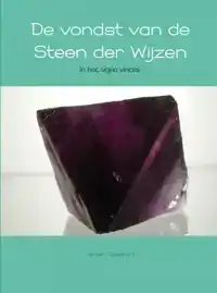 DE VONDST VAN DE STEEN DER WIJZEN