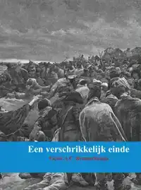 EEN VERSCHRIKKELIJK EINDE