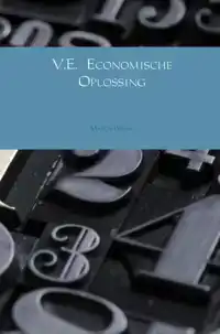 V.E. ECONOMISCHE OPLOSSING