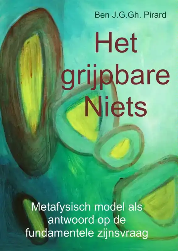 HET GRIJPBARE NIETS