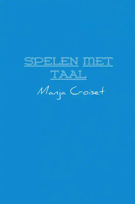 SPELEN MET TAAL