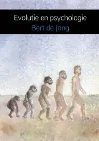 EVOLUTIE EN PSYCHOLOGIE