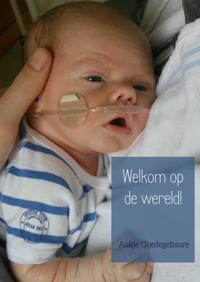WELKOM OP DE WERELD!